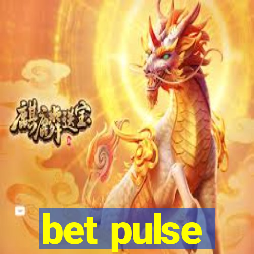 bet pulse